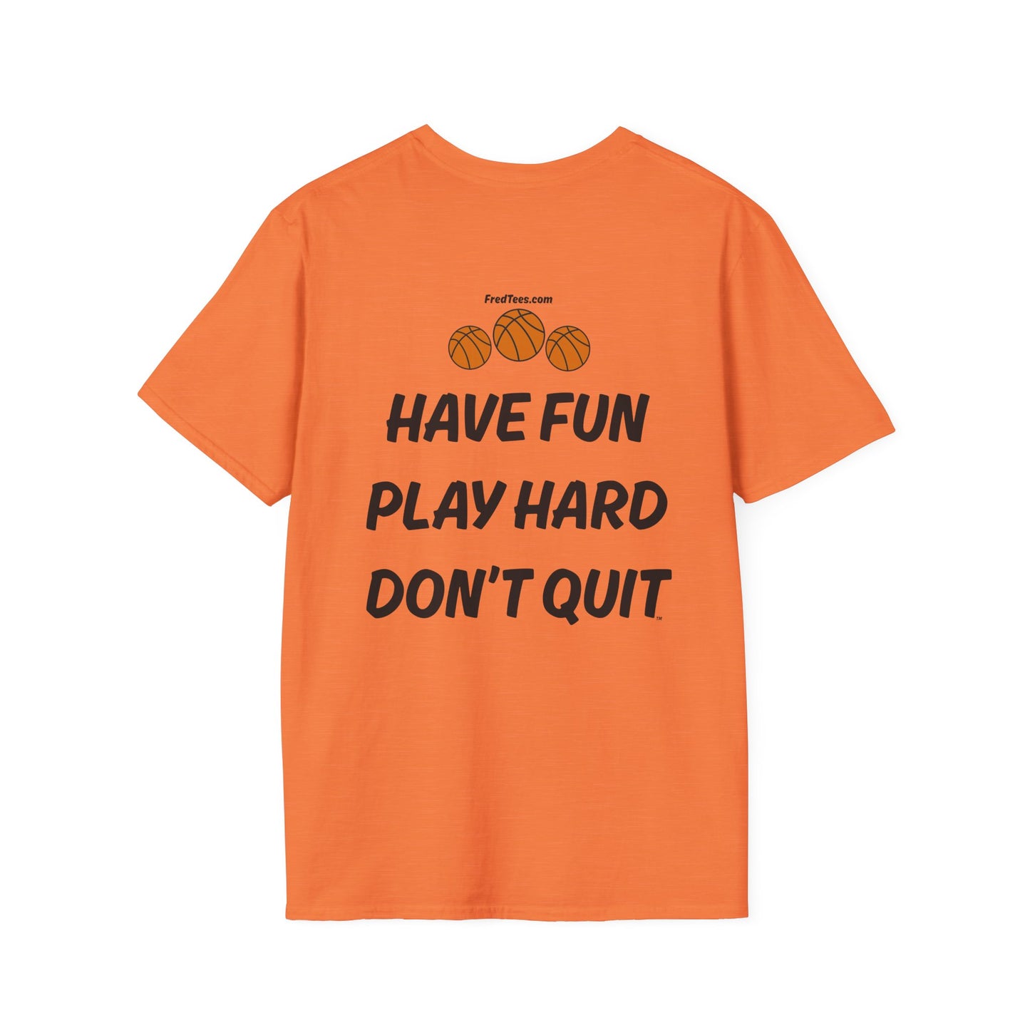 FRED is ready for the court! His forever motto - HAVE FUN, PLAY HARD, DON’T QUIT! Forest & White