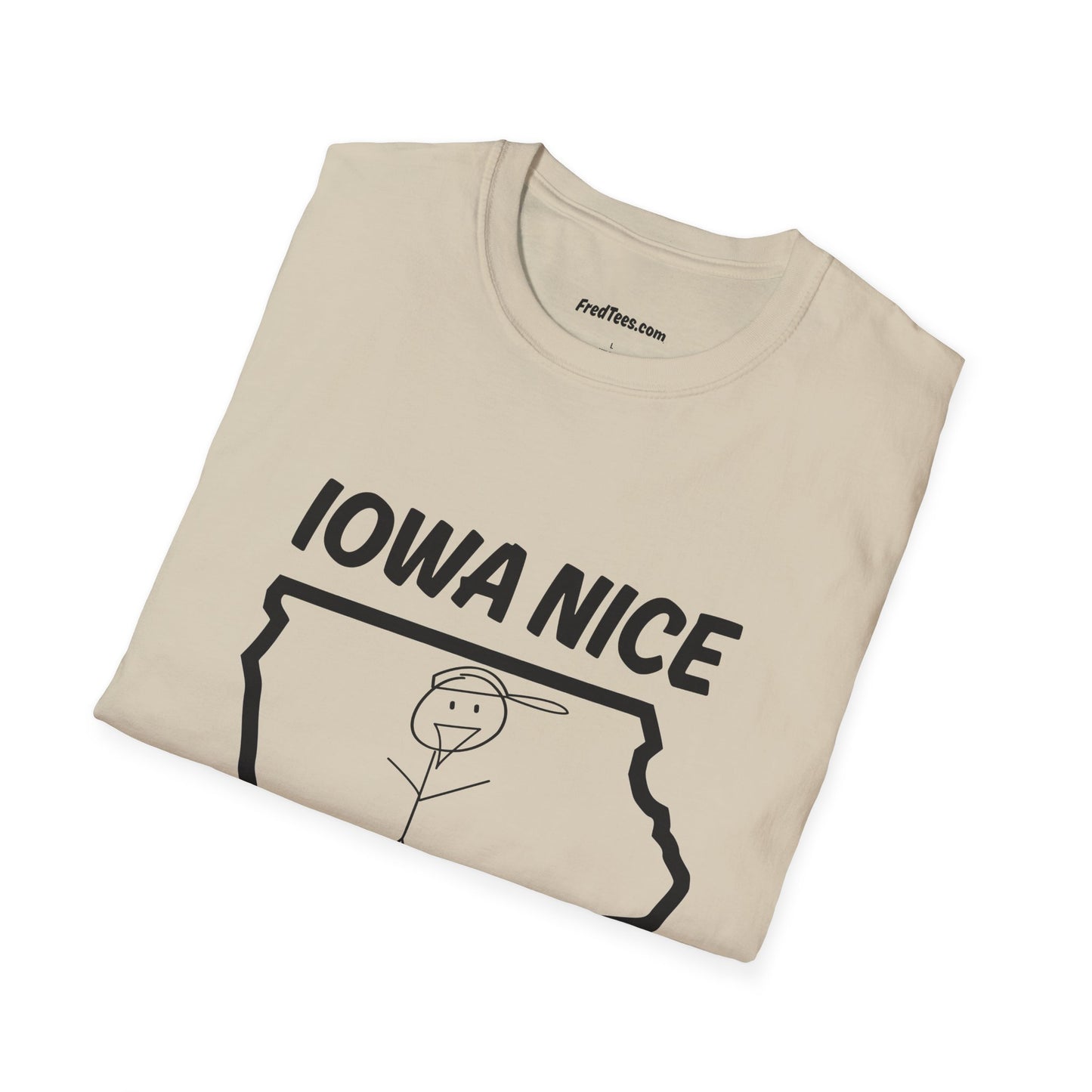 FRED is all about the IOWA NICE!