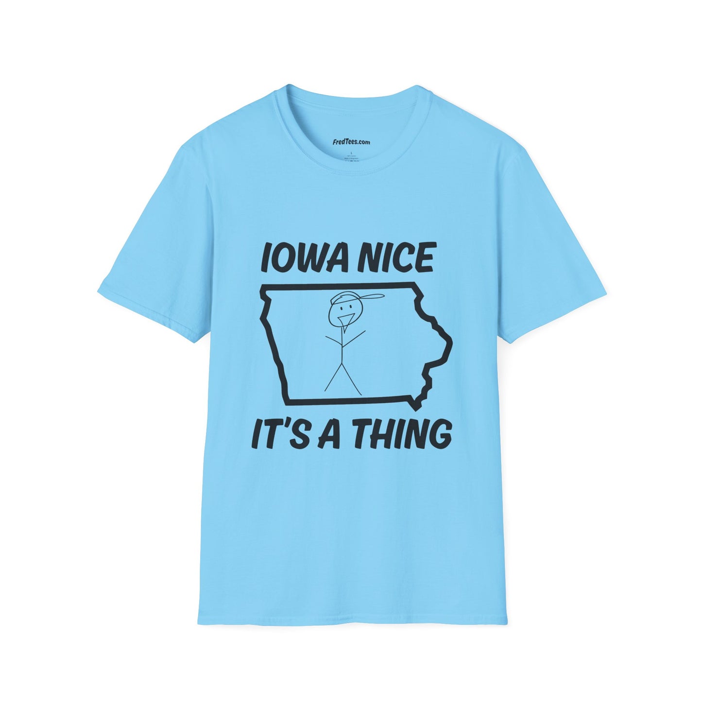 FRED is all about the IOWA NICE!