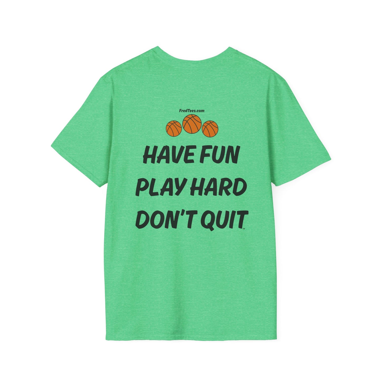 FRED is ready for the court! His forever motto - HAVE FUN, PLAY HARD, DON’T QUIT! Red & White