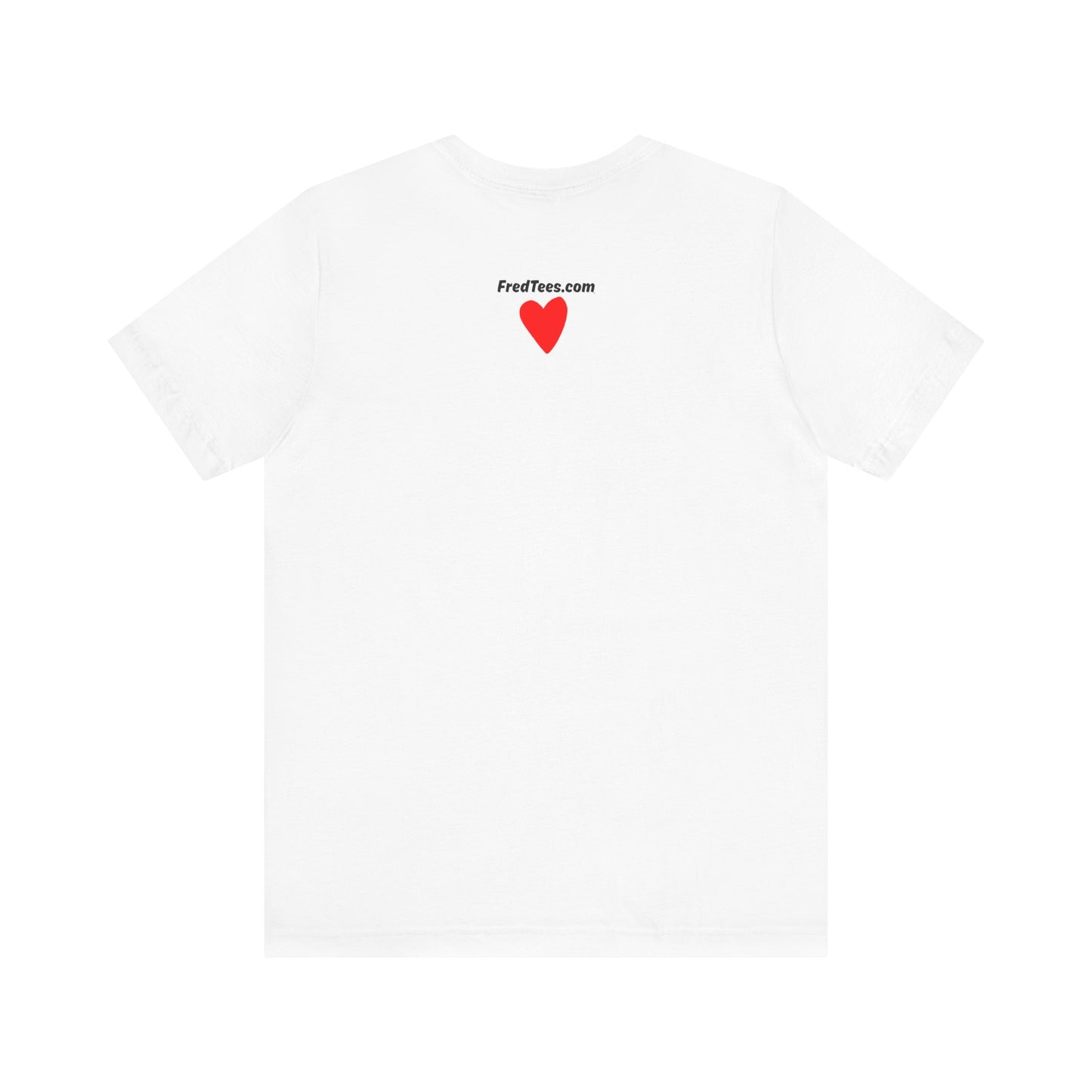 FRED and WENDI - the anniversary celebration shirt! LOVE is in the air! Bella+Canvas version