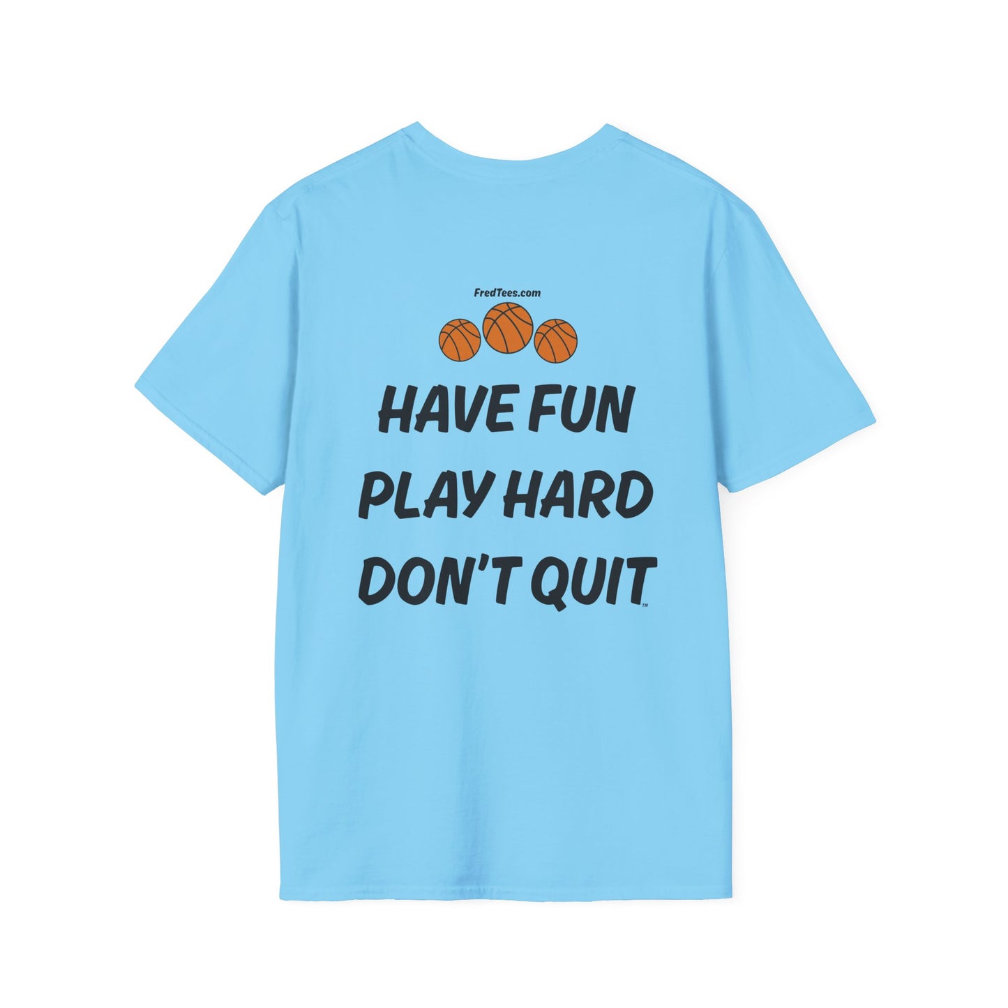 FRED is ready for the court! His forever motto - HAVE FUN, PLAY HARD, DON’T QUIT! Red & White
