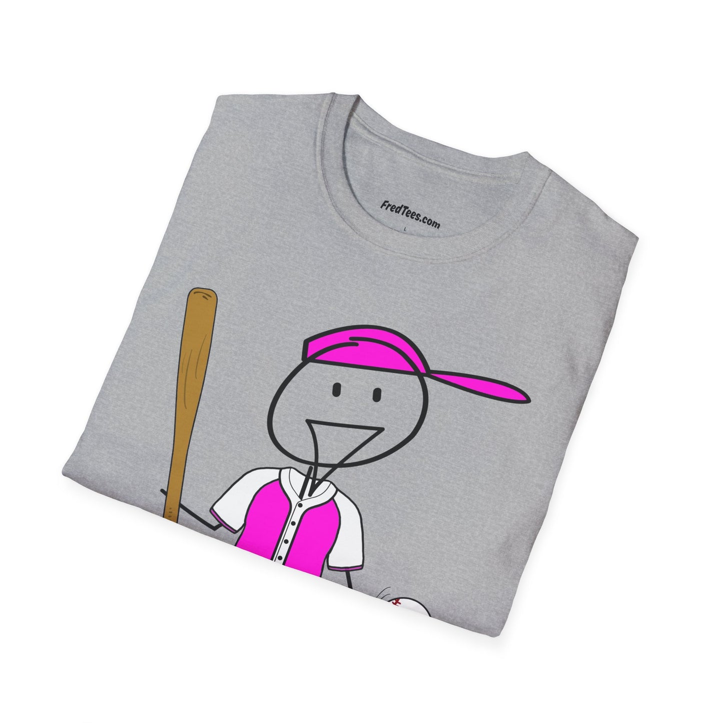 FRED is ready to PLAY BALL! His forever motto - HAVE FUN, PLAY HARD, DON’T QUIT! Hot Pink