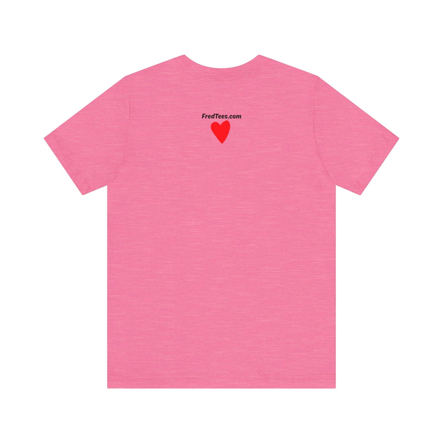 FRED and WENDI - the anniversary celebration shirt! LOVE is in the air! Bella+Canvas version