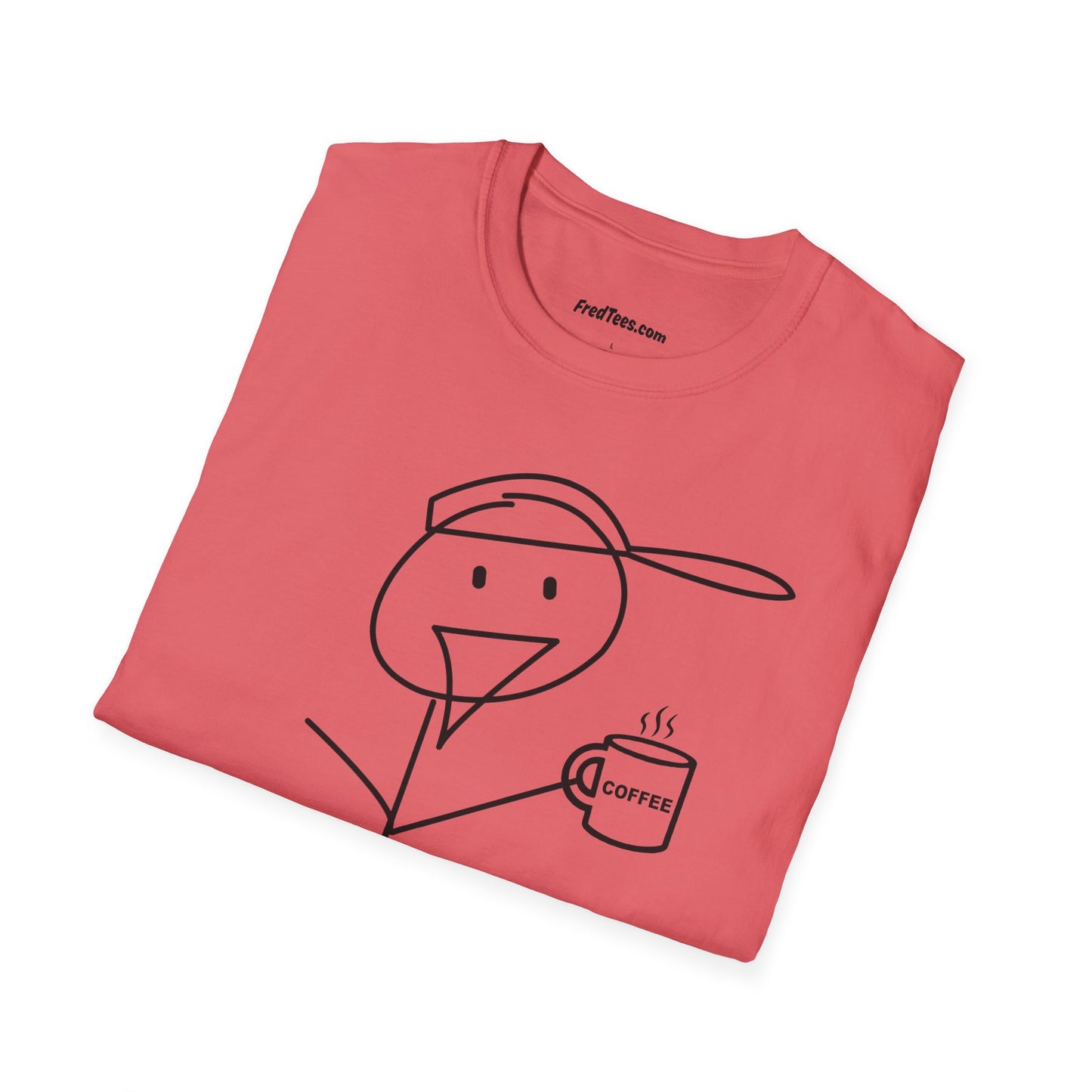 FRED needs his cuppa coffee! Can you relate?