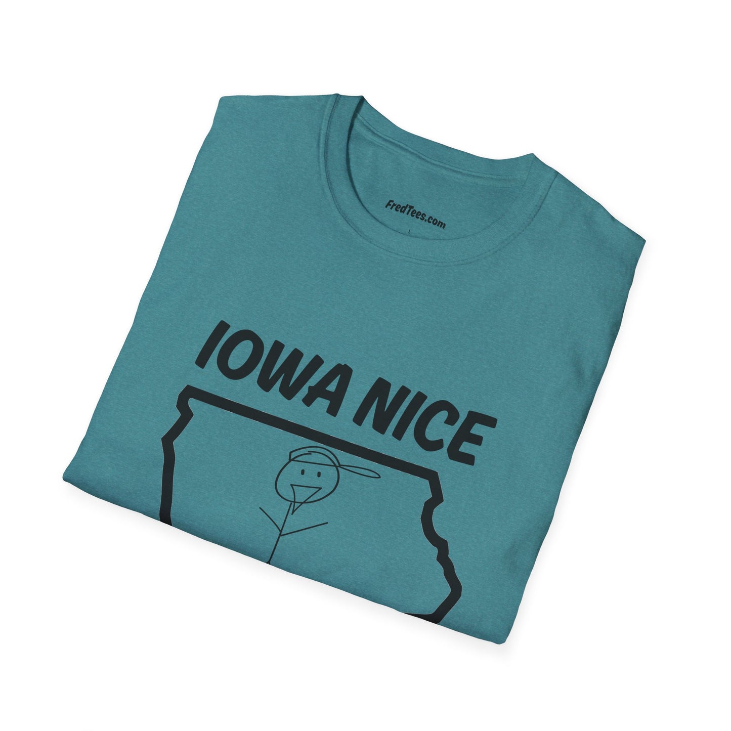 FRED is all about the IOWA NICE!