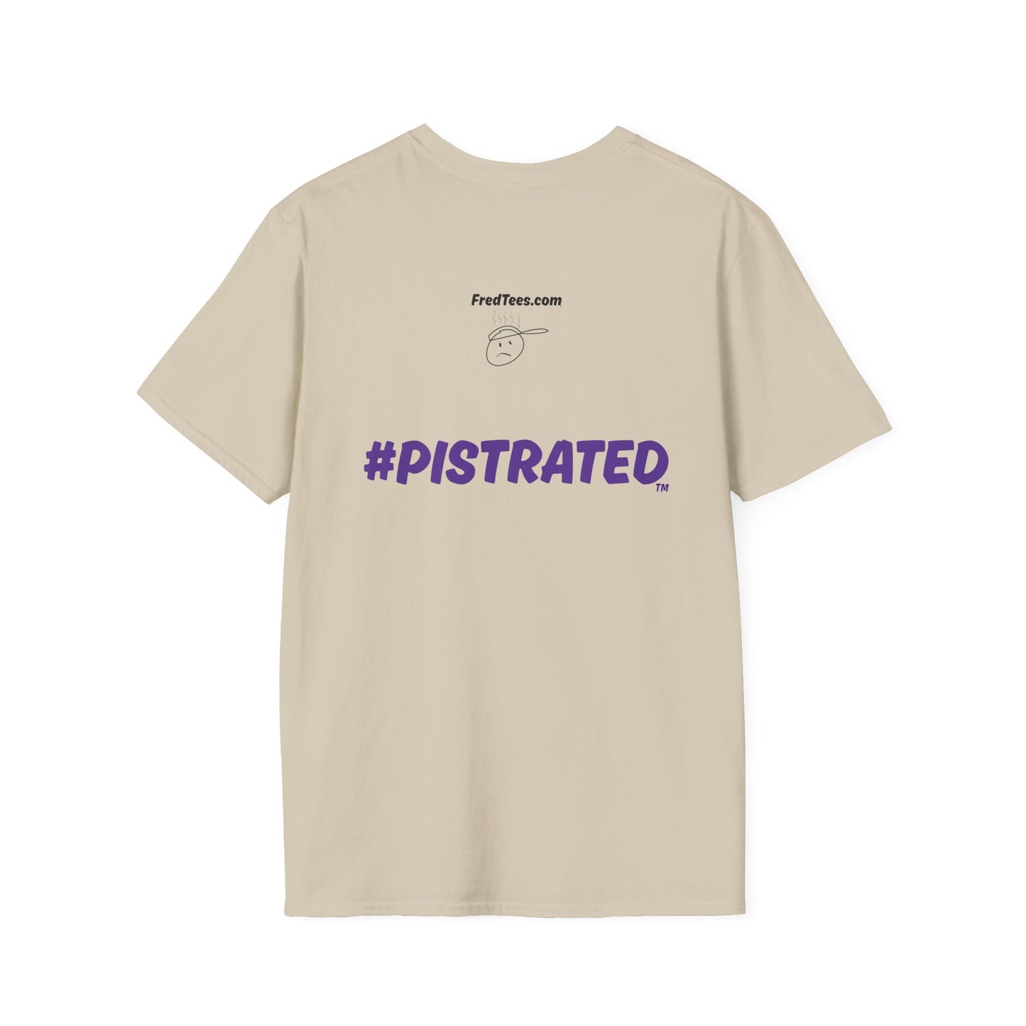 FRED is PISTRATED - do you feel this way sometimes?
