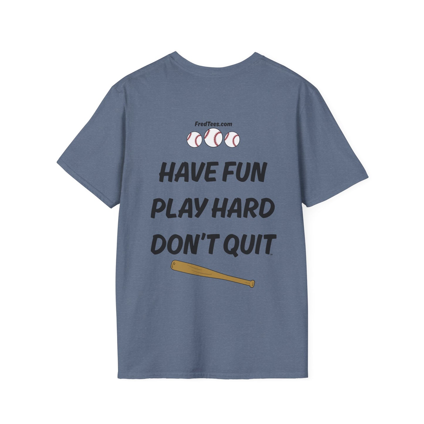 FRED is ready to PLAY BALL! His forever motto - HAVE FUN, PLAY HARD, DON’T QUIT! Orange & Navy