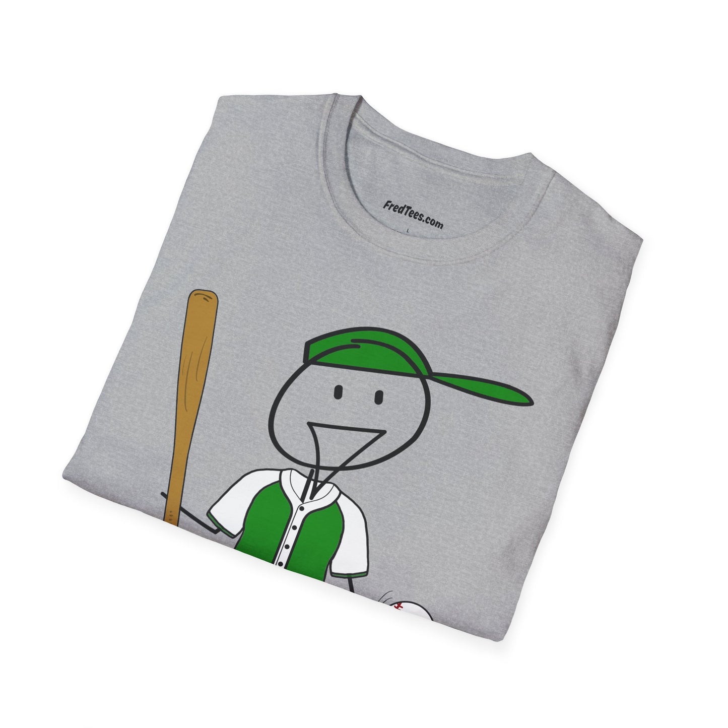 FRED is ready to PLAY BALL! His forever motto - HAVE FUN, PLAY HARD, DON’T QUIT! Green