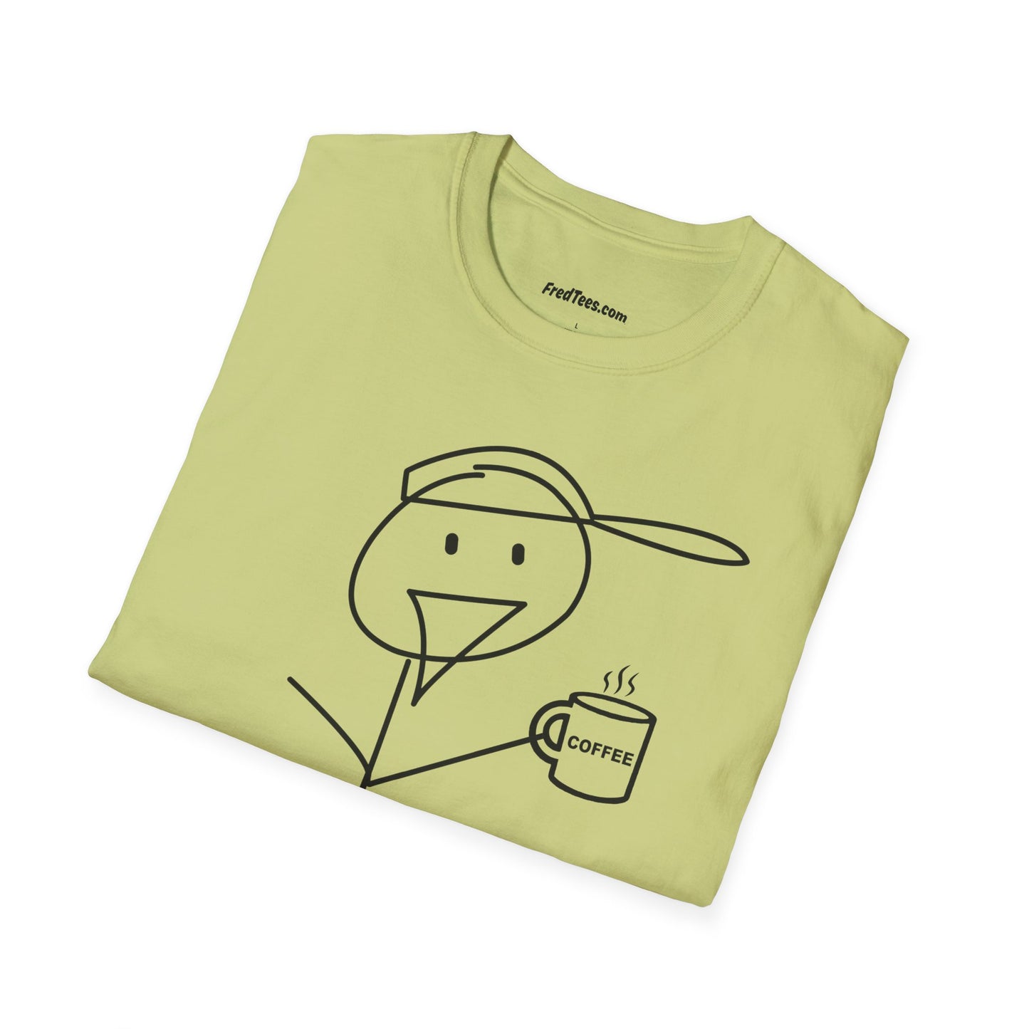 FRED needs his cuppa coffee! Can you relate?