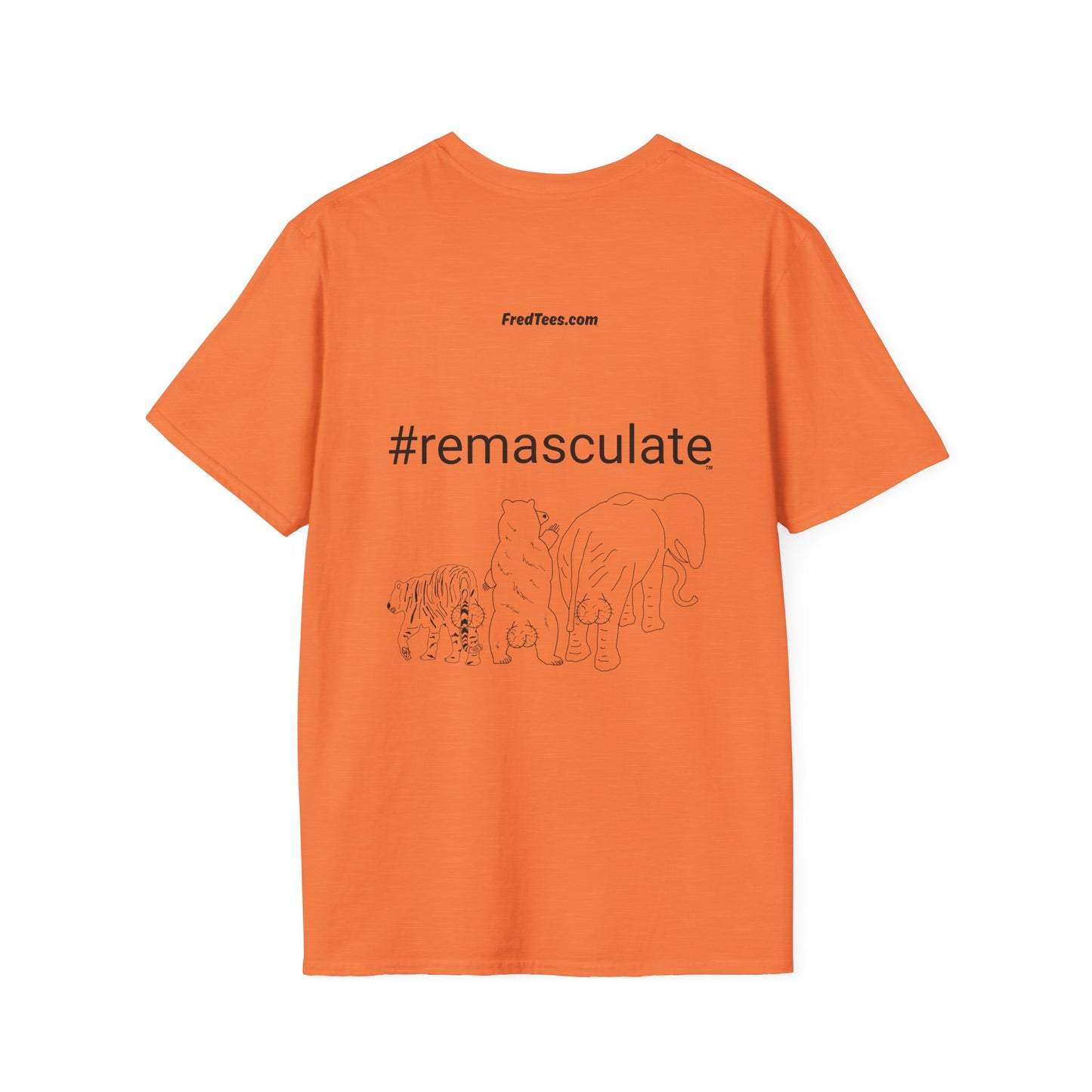 FRED says - GUYS - be PROUD to be MEN - You are AWESOME! So show some sack, Nut-up, and REMASCULATE!