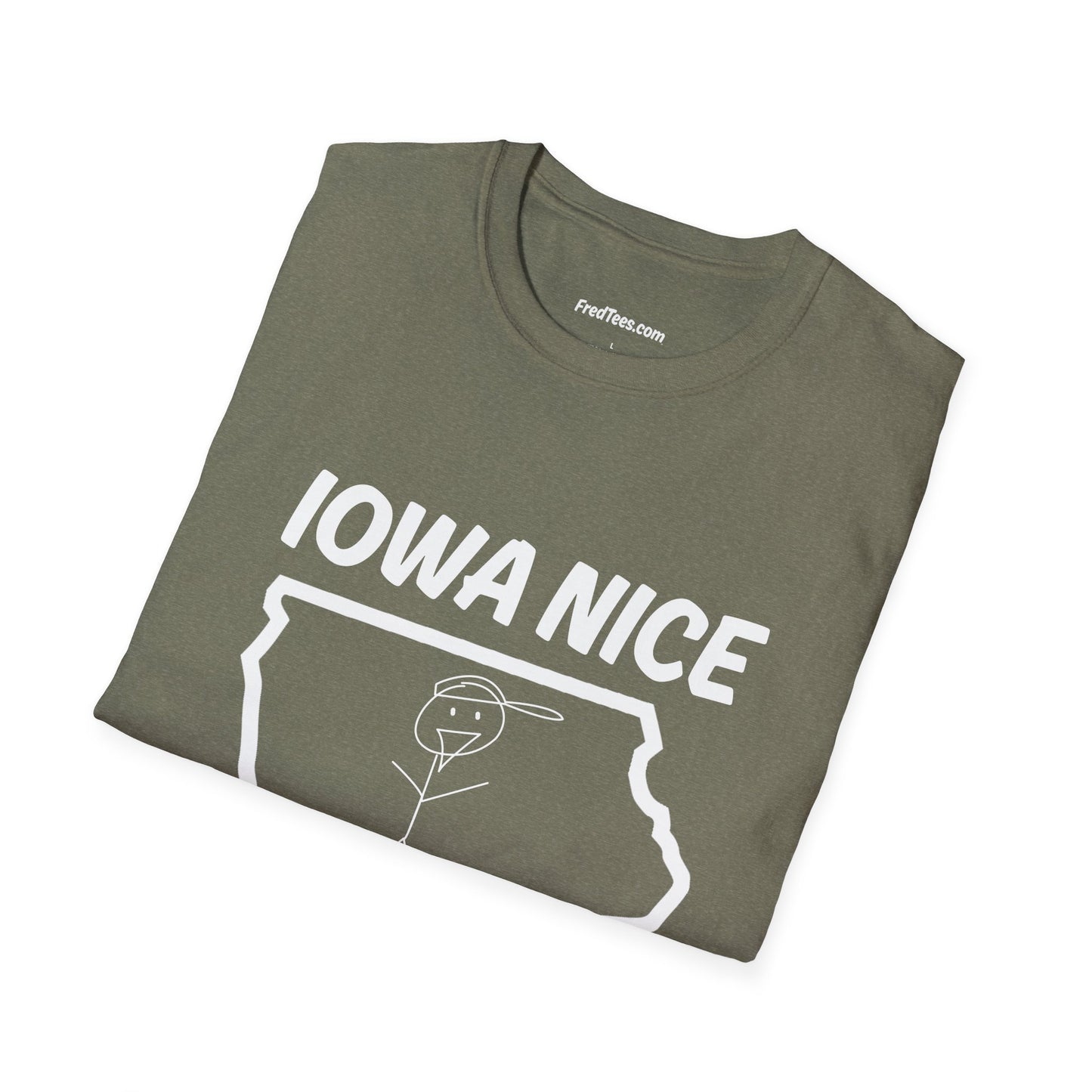 FRED is all about the IOWA NICE!