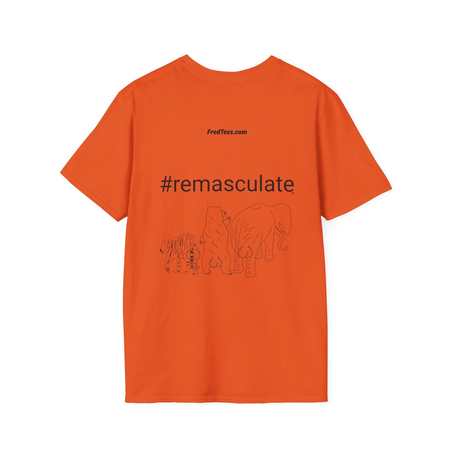 FRED says - GUYS - be PROUD to be MEN - You are AWESOME! So show some sack, Nut-up, and REMASCULATE!