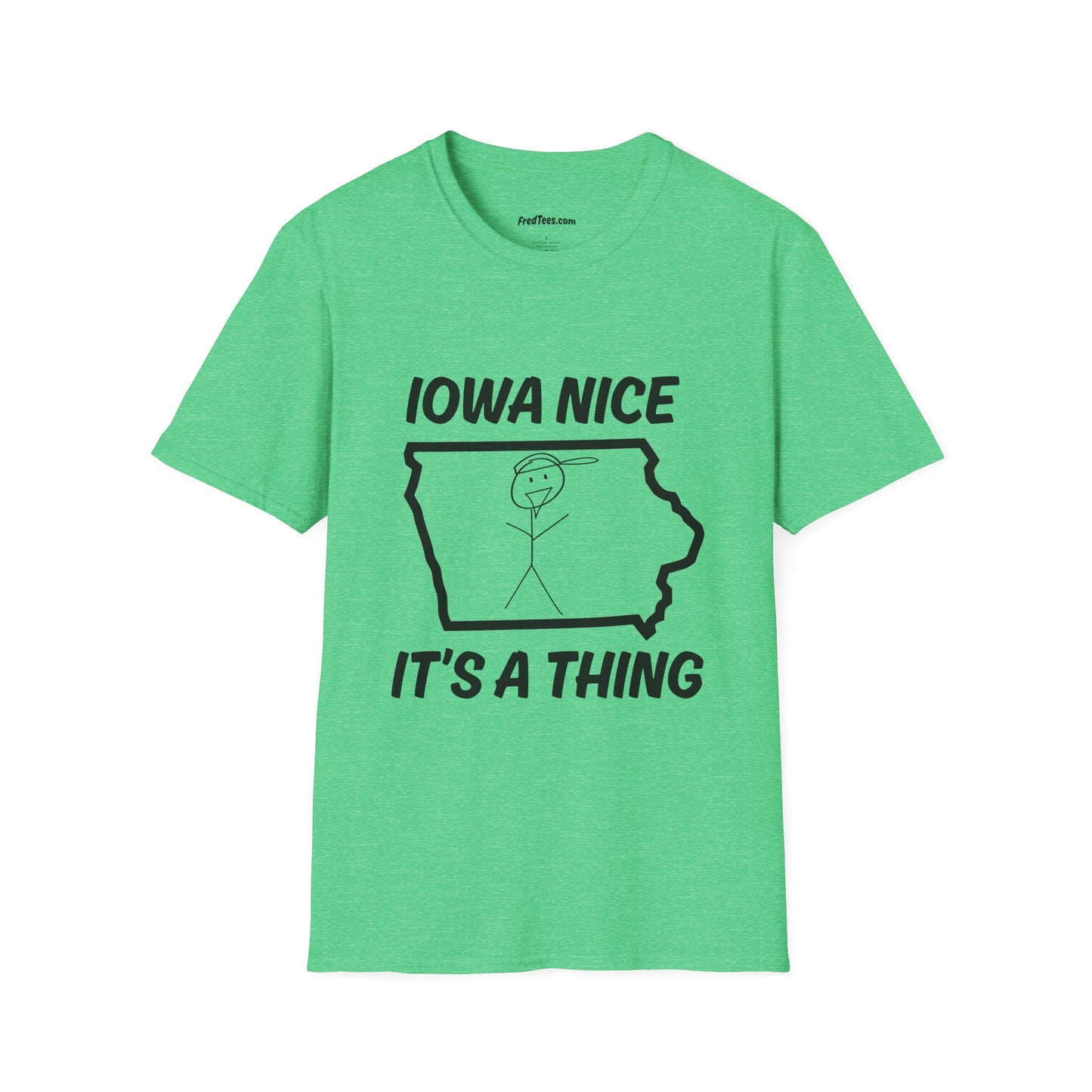 FRED is all about the IOWA NICE!