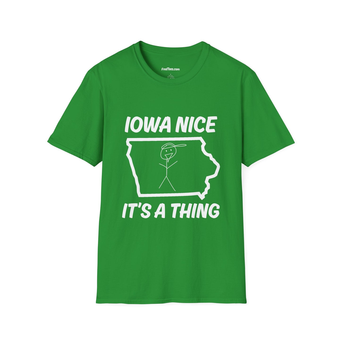 FRED is all about the IOWA NICE!