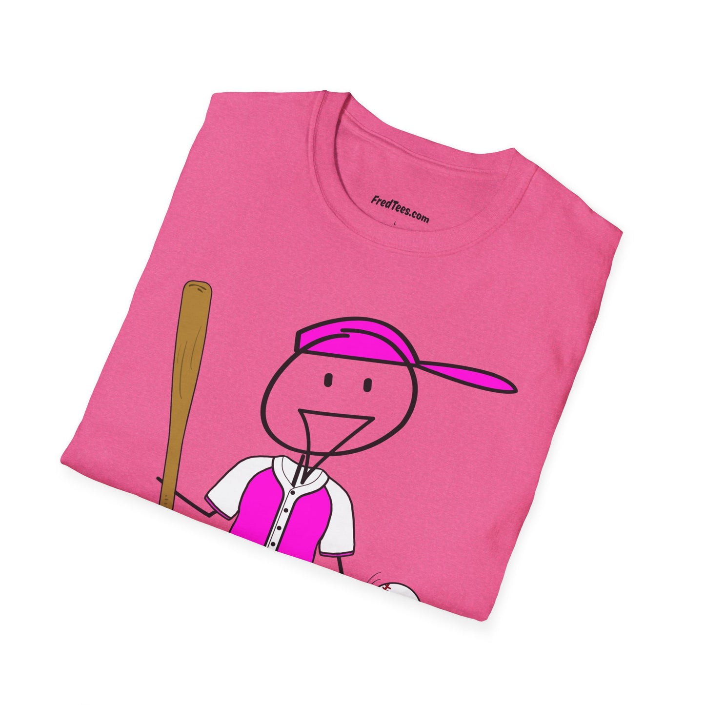 FRED is ready to PLAY BALL! His forever motto - HAVE FUN, PLAY HARD, DON’T QUIT! Hot Pink