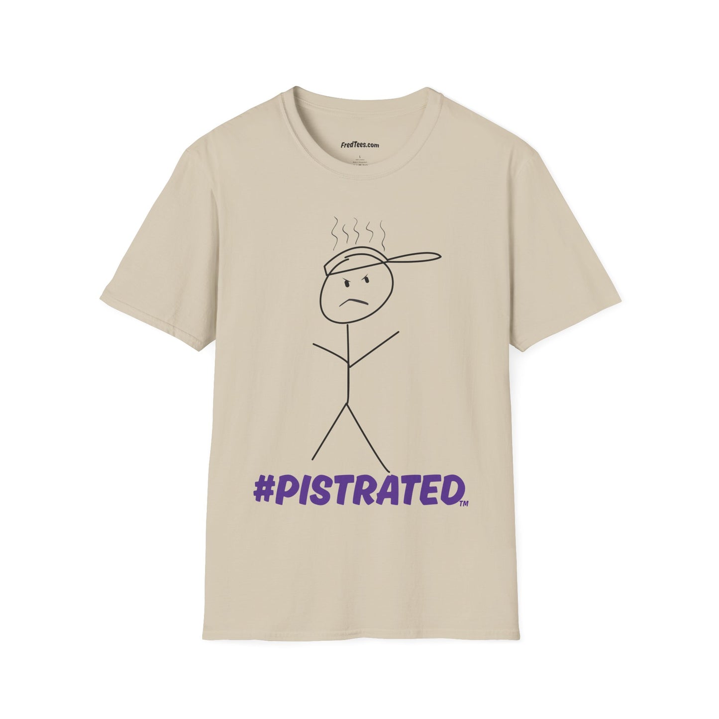 FRED is PISTRATED - do you feel this way sometimes?