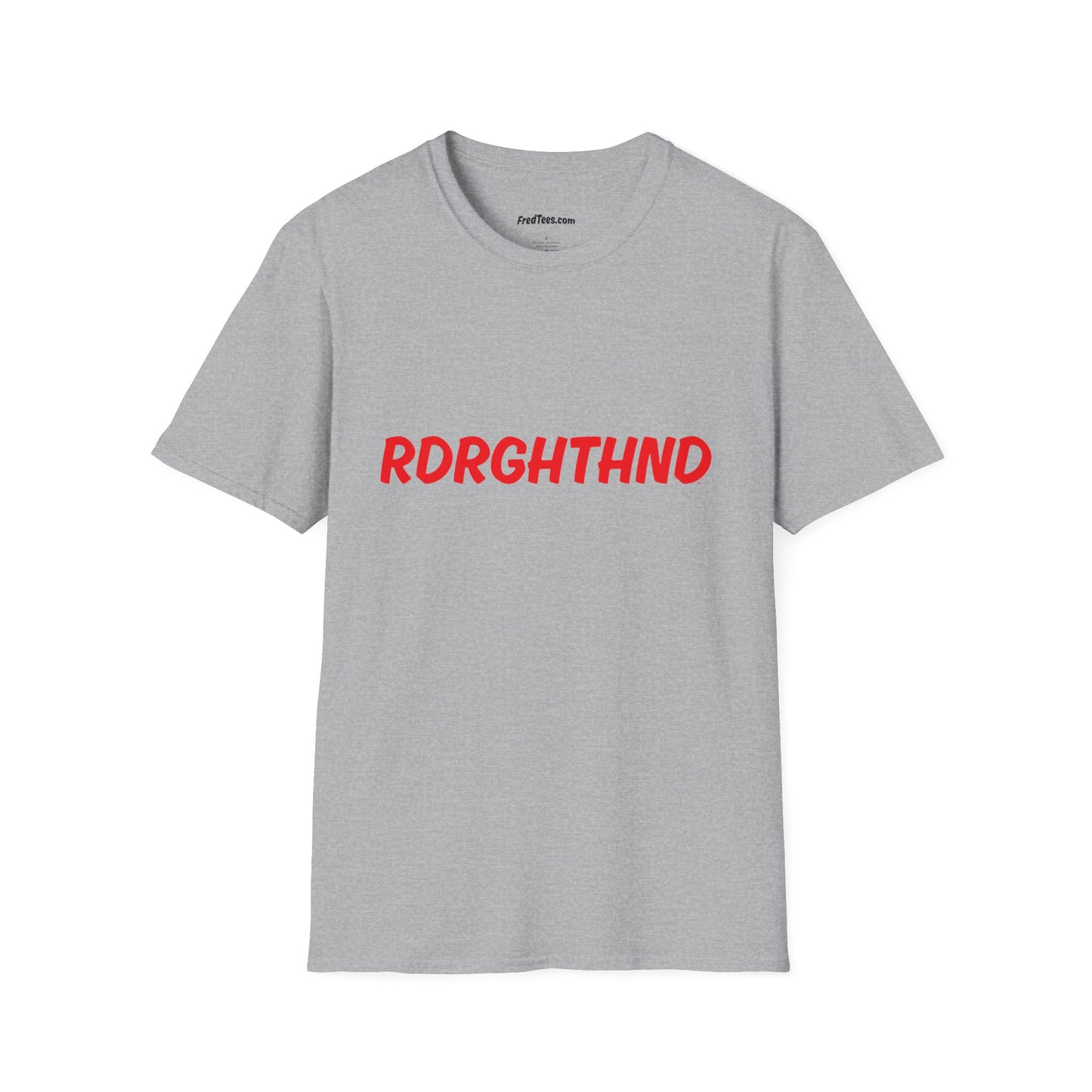 FRED says IYKYK - RDRGHTHND!